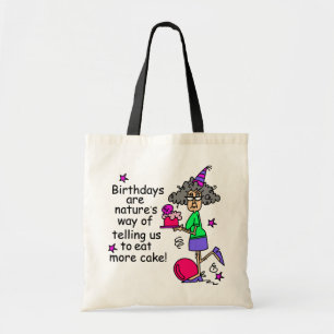 Eat More Cake Birthday Humour Tote Bag
