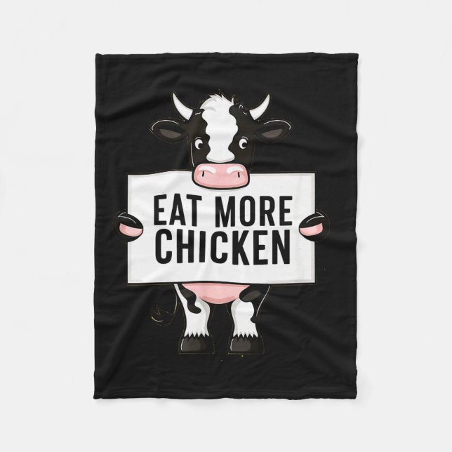 Eat More Chicken Funny Cow Loving Farm Tees Animal Fleece Blanket (Front)