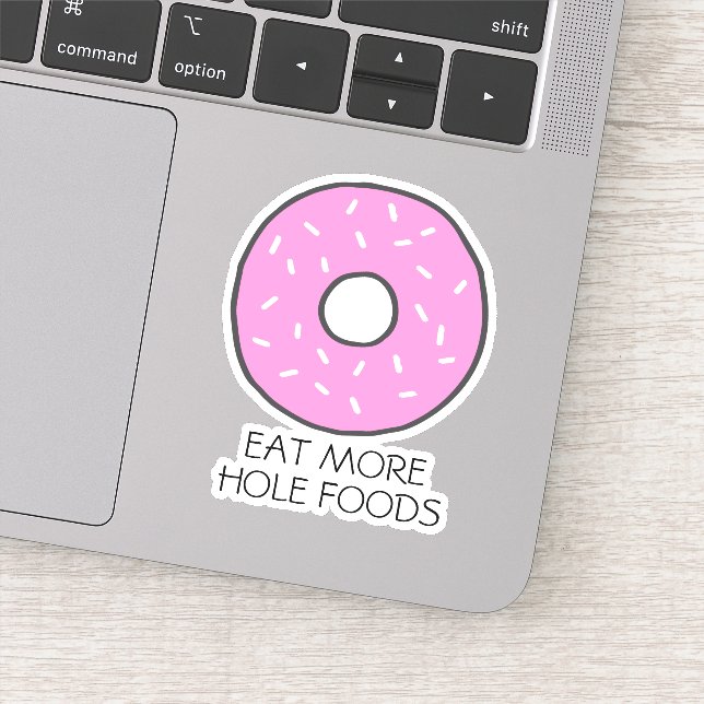 Eat More Hole Foods Pink Doughnut Funny Food Pun (Detail)
