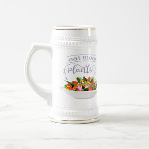 Eat more plants fresh salad motivation lettering beer stein