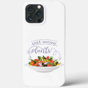 Eat more plants fresh salad motivation lettering iPhone 13 pro max case