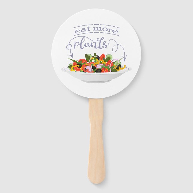 Eat more plants fresh salad motivation lettering hand fan (Front)