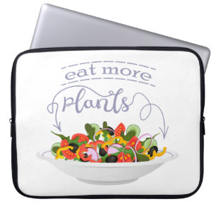 Eat more plants fresh salad motivation lettering laptop sleeve
