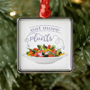 Eat more plants fresh salad motivation lettering metal ornament