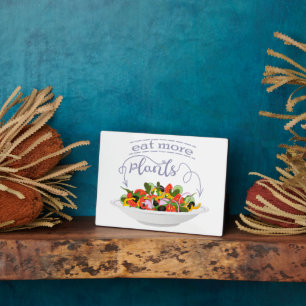 Eat more plants fresh salad motivation lettering plaque