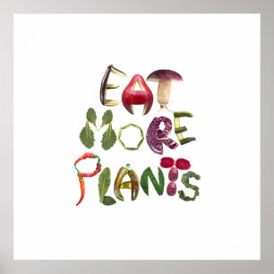 Eat More Plants - Healthy Reminder Poster