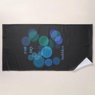 Eat my bubbles funny design for swimmers beach towel