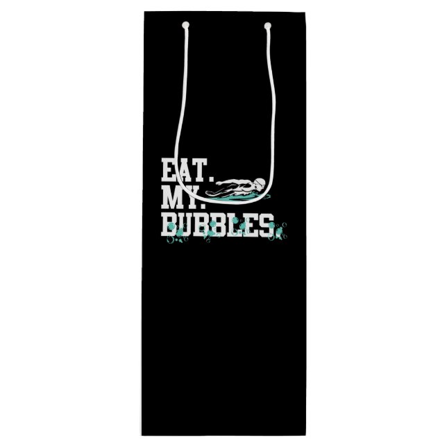 Eat My Bubbles Funny Swimming Gift Swimmer Swim Wine Gift Bag (Front)