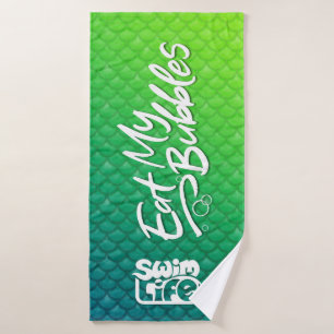 &quot;Eat My Bubbles&quot; Green/Teal scales Swim Life Bath Towel