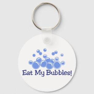Eat My Bubbles Keychain