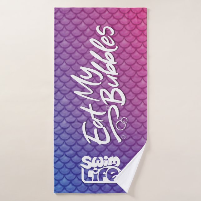 "Eat My Bubbles" Pink/Purple/Blue scales Swim Life Bath Towel (Bath Towel)