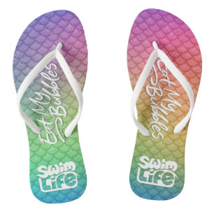 "Eat My Bubbles" Rainbow scales Swim Life Flip Flops