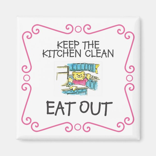 Eat Out Teddy Bear Magnet (Front)