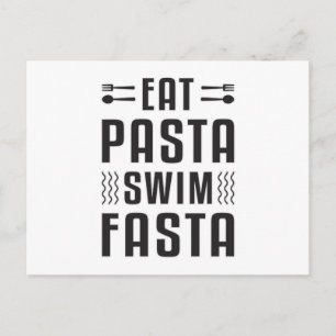 Eat Pasta Swim Fasta Swimming Swimmer Swim Pool Postcard