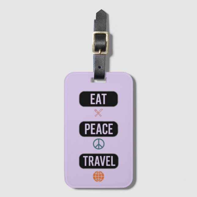 Eat Peace Travel Luggage Tag (Front Vertical)