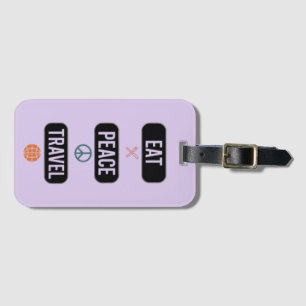 Eat Peace Travel Luggage Tag