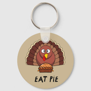 Eat Pie With Thanksgiving Turkey Keychain