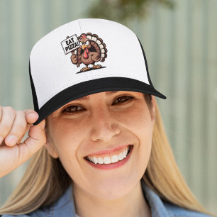 Eat Pizza, Fun Thanksgiving turkey Trucker Hat