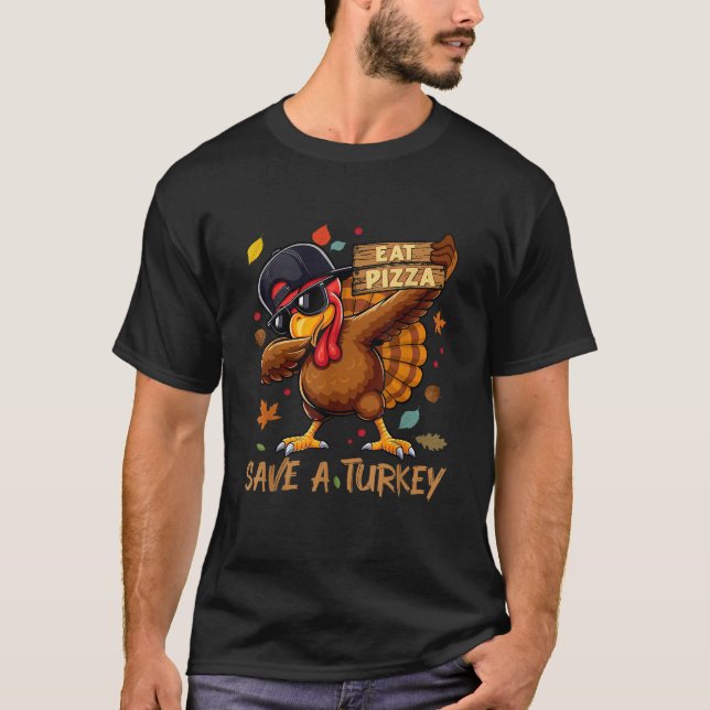 Eat Pizza Thanksgiving Save A Turkey Fall Season M T-Shirt (Front)