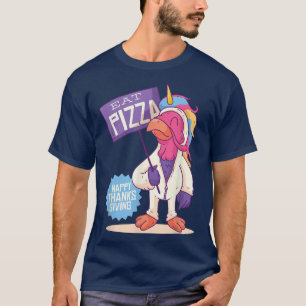 Eat Pizza Turkey Funny Happy Thanksgiving Thankful T-Shirt