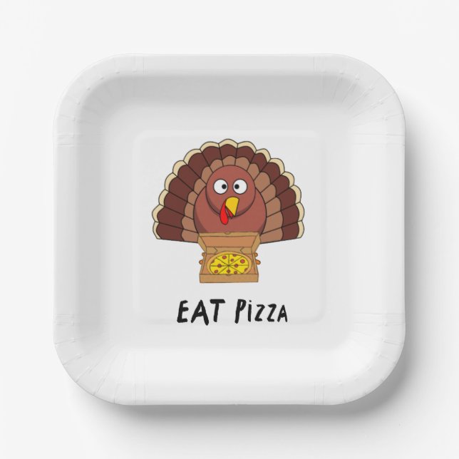 Eat Pizza With Thanksgiving Turkey    Paper Plate (Front)