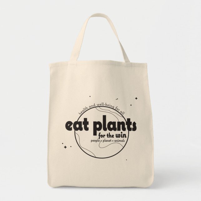 Eat Plants for the Win - Grocery Tote (Front)