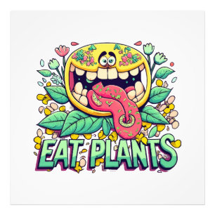 Eat Plants Photo Print