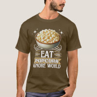 eat popcorn ignore world