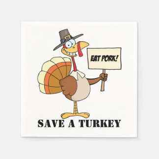 Eat Pork Save A Turkey Napkin