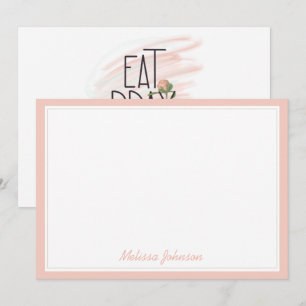 Eat Pray Bloom Pink Rose Personalized Stationery Card
