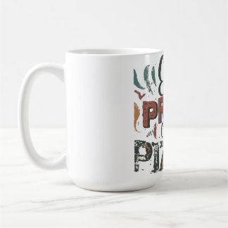 Eat, Pray, Love Pizza Coffee Mug