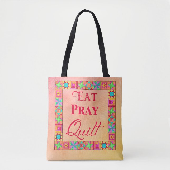 Eat Pray Quilt Colourful Patchwork MultiColor Bloc Tote Bag (Front)