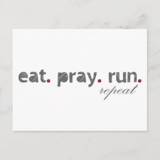 eat. pray. run. Postcard