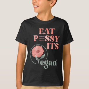 Eat Pssy Its Vegan X Watercolour Edition Vegan Cen T-Shirt
