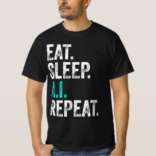 Eat Sleep AI Repeat T-Shirt