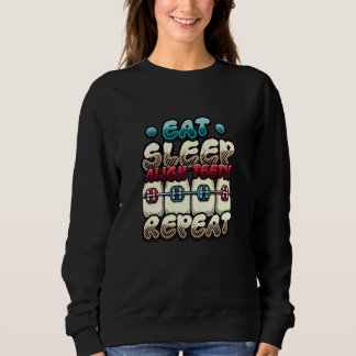Eat Sleep Align Teeth Repeat Orthodontist Sweatshirt