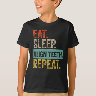 Eat sleep align teeth repeat retro vintage T-Shirt