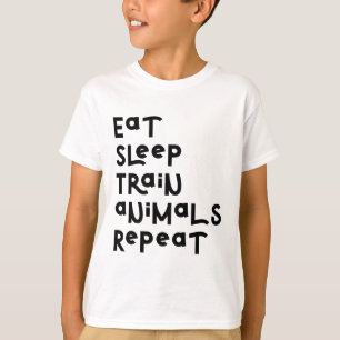 Eat Sleep Animal Train Repeat Motivational Slogan T-Shirt
