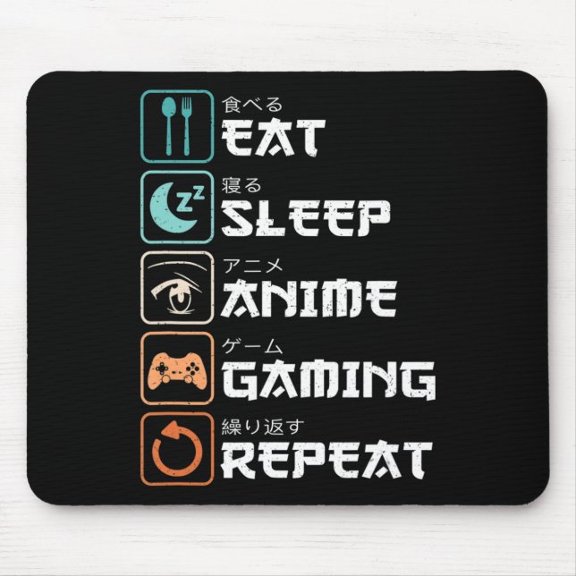 Eat Sleep Anime Gaming Repeat Fun Otaku Gamer  Mouse Pad (Front)