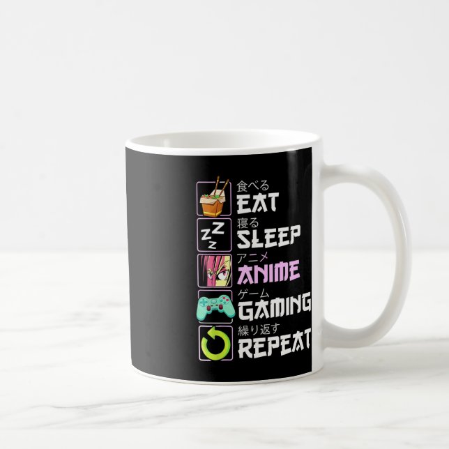 Eat Sleep Anime Gaming Repeat Kawaii Otaku Anime  Coffee Mug (Right)