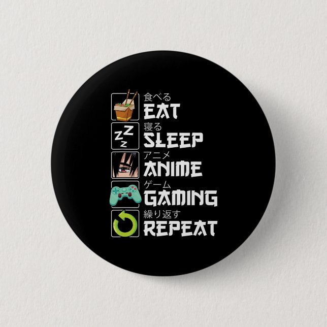 Eat Sleep Anime Gaming Repeat Kawaii Otaku Anime M 2 Inch Round Button (Front)