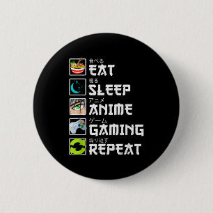 Eat Sleep Anime Gaming Repeat Kawaii Otaku Anime M 2 Inch Round Button