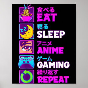 Eat Sleep Anime Gaming Repeat Kawaii Otaku Anime M Poster