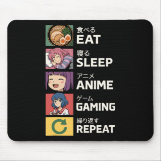 Eat Sleep Anime Gaming Repeat Mouse Pad