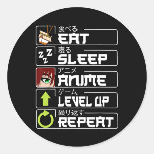 Eat Sleep Anime Level Up Repeat Otaku Anime Manga Classic Round Sticker