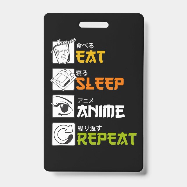 Eat Sleep Anime Repeat Gift Idea Cosplayer Badge (Front)