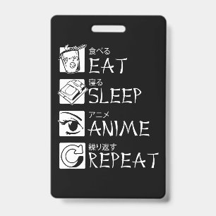 Eat Sleep Anime Repeat Gift Idea Cosplayer Badge