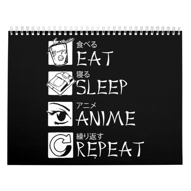 Eat Sleep Anime Repeat Gift Idea Cosplayer Calendar (Cover)