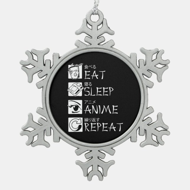 Eat Sleep Anime Repeat Gift Idea Cosplayer Snowflake Pewter Christmas Ornament (Front)