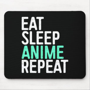 Eat Sleep Anime Repeat Japanese Animation Lover  Mouse Pad